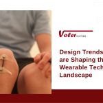 Design Trends That are Shaping the Wearable Technology Landscape